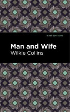 Wilkie Collins Man and Wife (Poche) Mint Editions