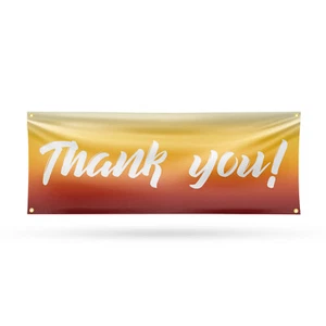 Thank You 13 oz Vinyl Banner Sign with Metal Grommets Heavy-Duty Single-Sided - Picture 1 of 21