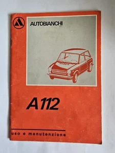 AUTOBIANCHI A 112 MANUALE  USO E MANUTENZIONE  ORIGINALE CARTACEO - Foto 1 di 11