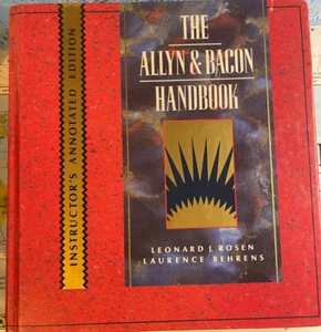 The Allyn & Bacon Handbook 1992 HC Instructors Annotated Edition Thinking Writin - Foto 1 di 9