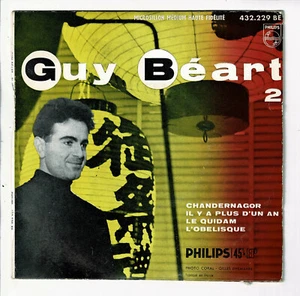 Guy BEART Vinyle 45T EP CHANDERNAGOR - LE QUIDAM - L'OBELISQUE - PHILIPS 432229 - Imagen 1 de 3