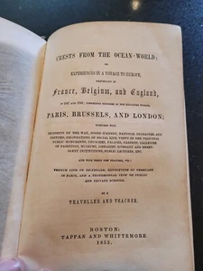 1853 BOOK CRESTS FROM THE OCEAN-WORLD OR EXPERIENCES IN A VOYAGE TO EUROPE - Picture 1 of 7