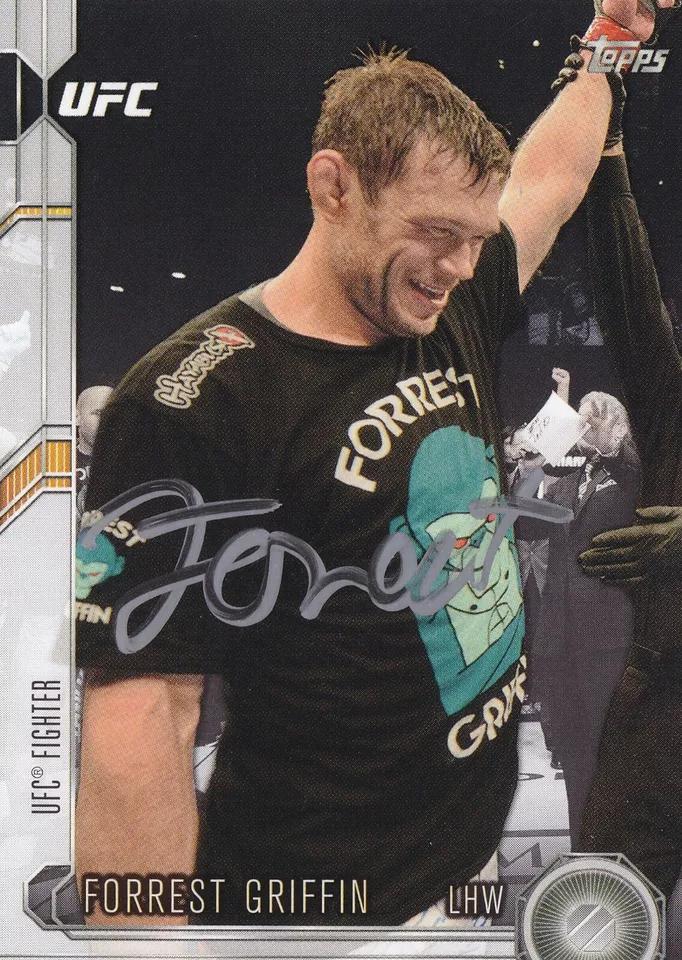 Forrest Griffin Signed 2015 Topps UFC Chronicles Card #18 Autograph 55 76 86 126 - Image 1 of 4
