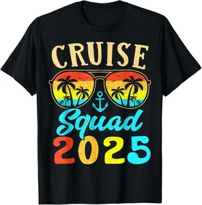 Cruise Squad 2025 Family Friends Vacation Cruising Ship Trip T-Shirt Hoodie - Picture 1 of 17