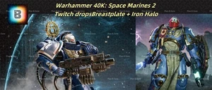 Warhammer 40K: Space Marines 2 Twitch drops Iron Halo + Breastplate - Picture 1 of 3