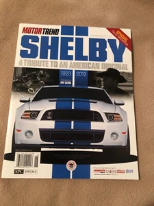 Motor Trend Tribute To SHELBY An American Original, Collectors edition - Picture 1 of 6