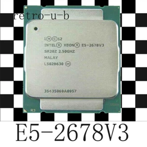Intel Xeon E5-2678 V3 SR20Z 2.5GHz 12Core LGA2011-3 CPU Processor 2678V3 - Picture 1 of 1