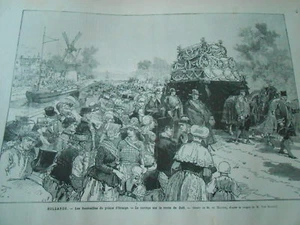 Gravure 1884 - Hollande funérailles Prince d'Orange Cortège route de Delf - Imagen 1 de 1