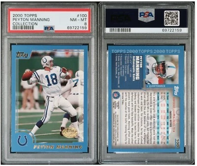 PEYTON MANNING PSA 8 NM-MT-2000 TOPPS COLLECTION # 100-HALL OF FAME-3rd YEAR - Image 1 of 4