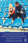 Paul McCarthy Zo Counselling Skills in Applied Sport Ps (Paperback) (UK IMPORT)