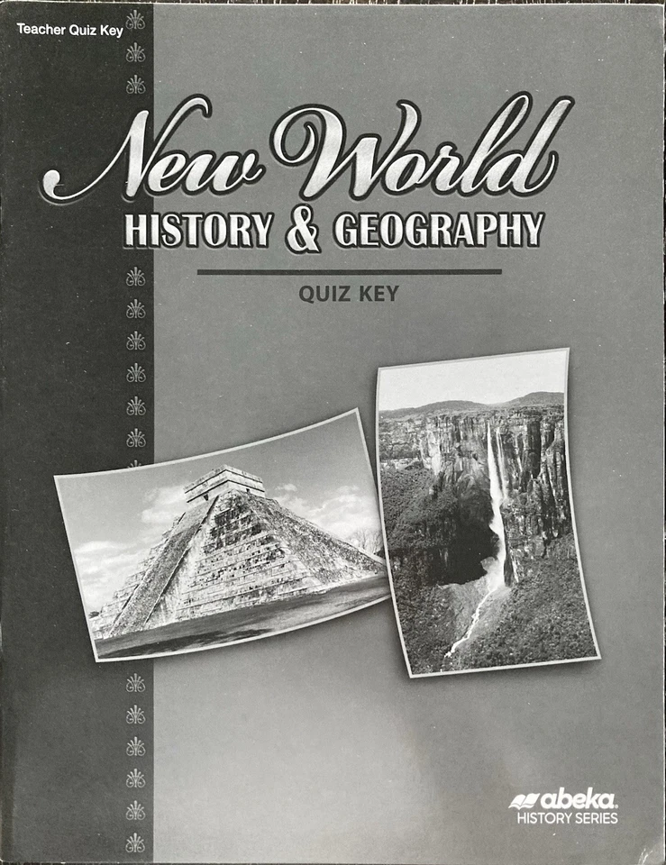 Abeka New World History and Geography Quiz Key, 6th Grade, 4th Edition - Image 1 of 1