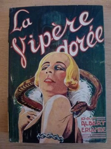 "La Vipère Dorée" Albert Erlande Jaquette Collection du Lecteur 1927 - Imagen 1 de 3