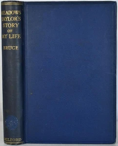 THE STORY OF MY LIFE, Meadows Taylor. British India, Raj ICS, Hyderabad - Bild 1 von 6