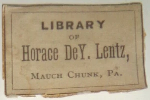 Horace DeY. Lentz, miniature Ex Libris Bookplate - 19th century. Mauch Chunk, PA - Picture 1 of 2