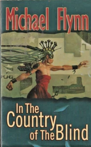 IN THE COUNTRY OF THE BLIND by Michael Flynn - PB edition - Imagen 1 de 2