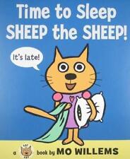 Time to Sleep, Sheep the Sheep! by Mo Willems (English) Hardcover Book