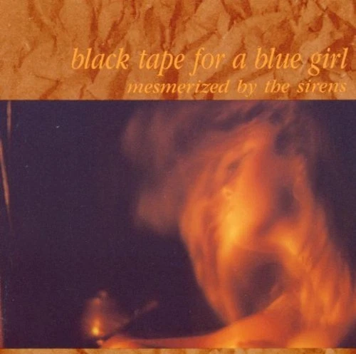 BLACK TAPE FOR A BLUE GIRL Mesmerized By The Sirens CD 1991 - Bild 1 von 1