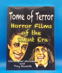 Tome of Terror: Horror Films of the Silent Era Paperback Book - Picture 1 of 6