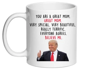Trump Du bist eine tolle Mutter, neue Mama Geschenke für Frauen Muttertag Kaffeebecher - Bild 1 von 1