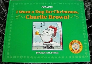 Charles M. Schultz I Want A Dog For Christmas, Charlie Brown Book Collectors Ed. - Picture 1 of 10