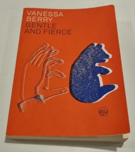 Gentle and Fierce by Vanessa Berry (Paperback, 2021) - Picture 1 of 12