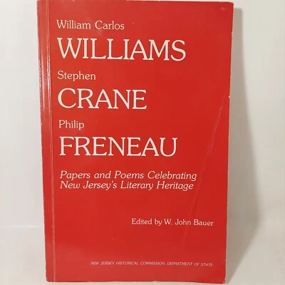 Papers and Poems Celebrating New Jersey's Literary Heritage edited by W J Bauer - Image 1 of 4