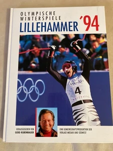 Buch Olympische Winterspiele LILLEHAMMER'94 Hrsg GERD RUBENBAUER Orig Autogramm - Foto 1 di 4