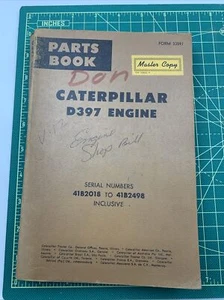 CATERPILLAR D397 ENGINE PARTS BOOK SERIAL NUMBER 41B VINTAGE MASTER CAT. - Picture 1 of 7