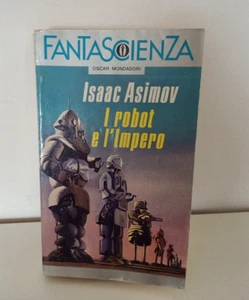 Isaac Asimov I robot e l'impero Oscar Mondadori Fantascienza 1 ed giugno 1988 - Foto 1 di 14