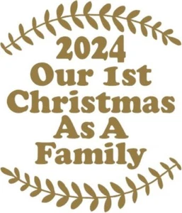 Our 1st Christmas As a FAMILY - Self Adhesive Vinyl Decal For Bauble - Picture 1 of 5