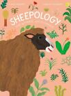 Ilaria Demonti | Sheepology | Buch | Englisch (2023) | The Ultimate Encyclopedia