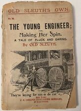 1886 Old Sleuth's Own #55 The Young Engineer Or Making Her Spin Vintage Trains