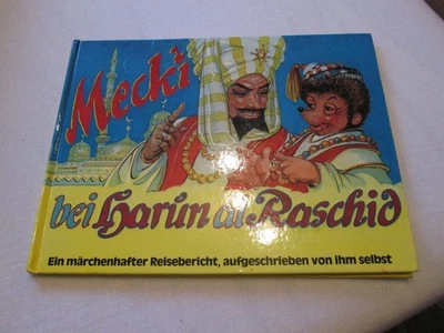 Mecki bei Harun al Raschid - Bild 1 von 3