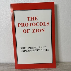 The Protocols of Zion With Preface and Explanatory Notes - Softcover - Foto 1 di 4