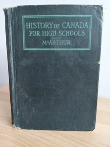 Historia de Canadá para escuelas secundarias Duncan McArthur libro de texto clásico canadiense - Imagen 1 de 9