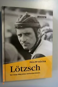 Lötzsch ~ La lunga strada di un talento del secolo ~ Phhilipp Köster / biografia - Foto 1 di 1