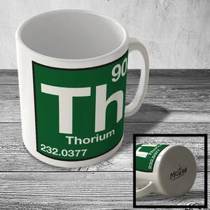 MUG_ELEM_115 (90) Thorium - Th - Science Mug - Picture 1 of 1