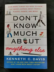 Don't Kow Much About anything else by Kenneth C. Davis 2008 - Foto 1 di 2