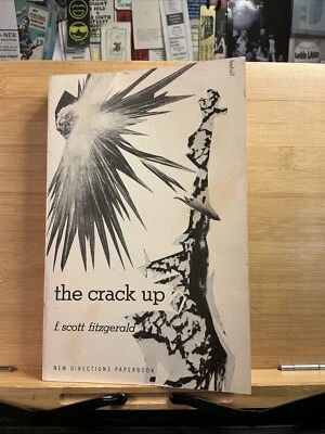 THE CRACK UP by F. SCOTT FITZGERALD 1956 12th VINTAGE NEW DIRECTIONS PB ESSAYS - Image 1 of 4