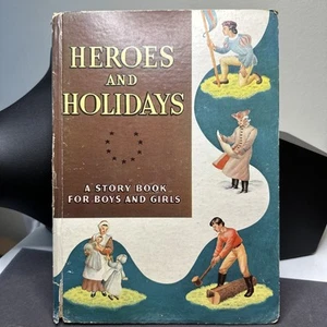 HEROES AND HOLIDAYS - A STORY BOOK FOR BOYS AND GIRLS - 1948 Whitman Publishing - Bild 1 von 7