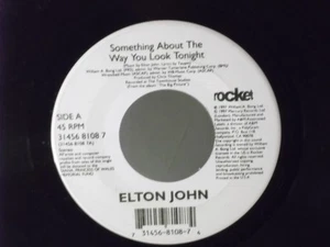 Elton John,Rocket,"Something About the Way You Look Tonight"US,7"45,1997,PROMO,M - Picture 1 of 2
