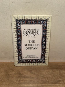 The Glorious Qur’an Bilingual Edition – Marmaduke Pickthall English Translation - Picture 1 of 9
