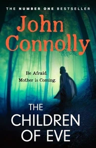 The Children of Eve by John Connolly Hardback - Picture 1 of 1