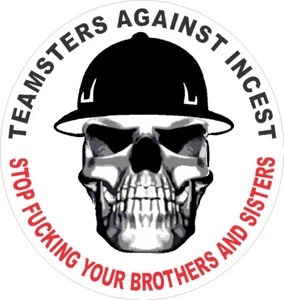 Teamsters aganst incest, hard hat sticker, CT-16 - Picture 1 of 1