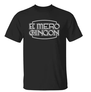 T-Shirt El Mero Chingon - Bild 1 von 6
