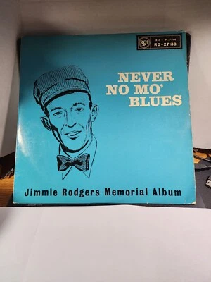 Never No Mo' Blues: Jimmie Rodgers Memorial Album VG+ R64 - Image 1 of 2