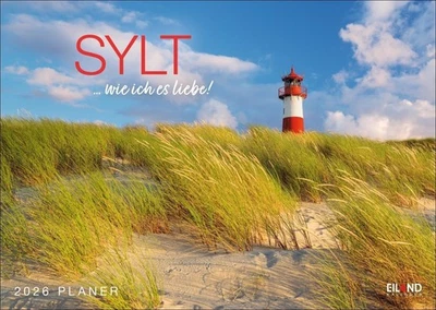 Sylt ... wie ich es liebe Kalender 2026 | Eiland | Kalender | 13 S. | Deutsch
