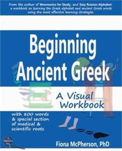 Beginning Ancient Greek: A Visual Workbook (Paperback or Softback) - Picture 1 of 1