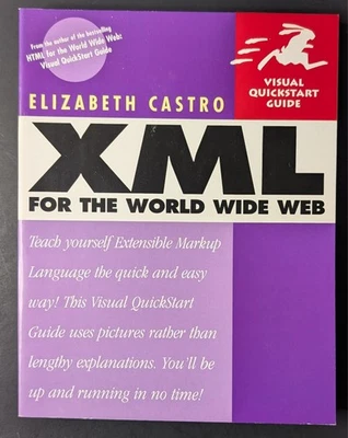 XML for the World Wide Web by Elizabeth Castro - Softcover - Image 1 of 2