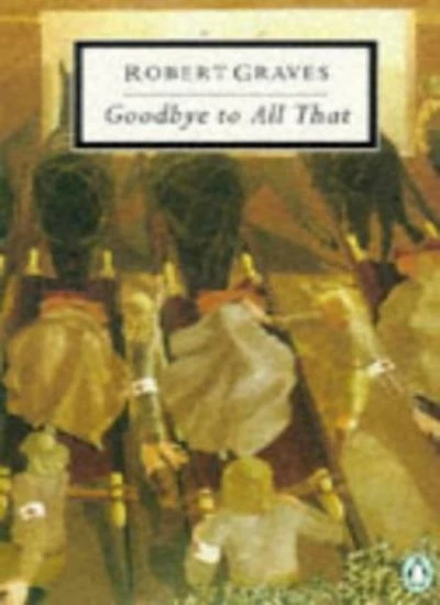 Good-Bye to All That : An Autobiography By Robert Graves - Image 1 of 1